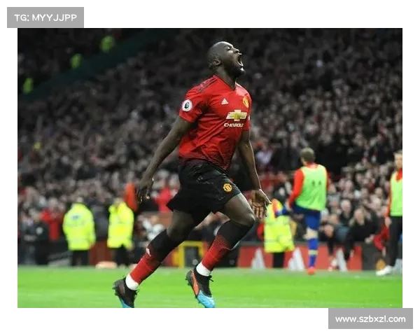 卢卡库加盟曼联的五大关键因素分析