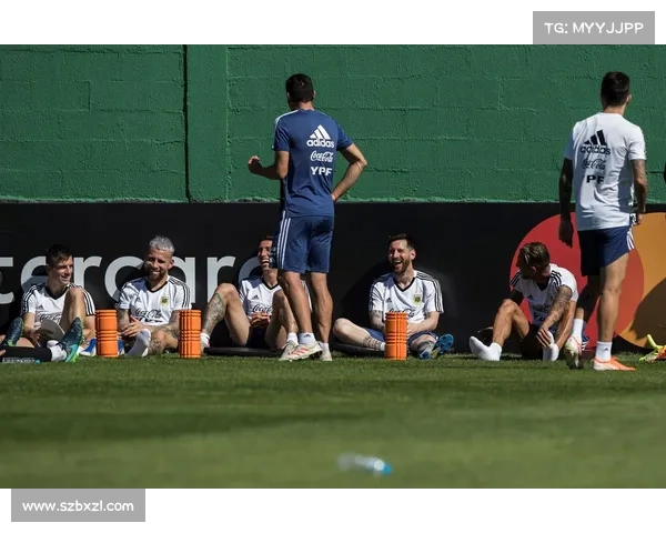 如何评价阿根廷国家队赛前训练的整体状态与备战效果