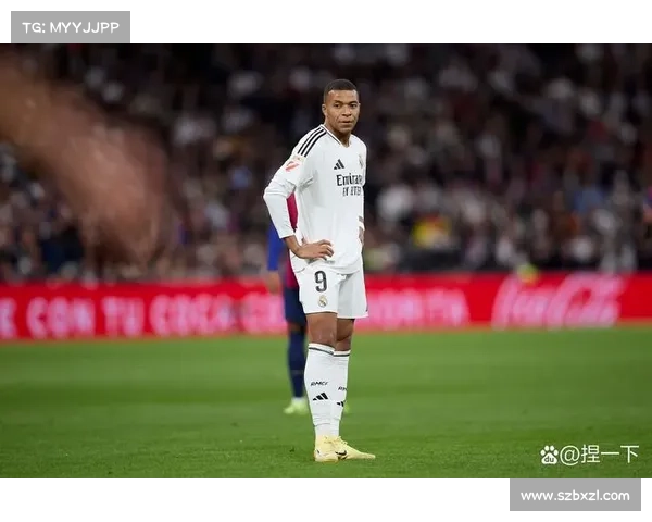 姆巴佩加盟皇马引领全球足球变革新潮流改写足球格局